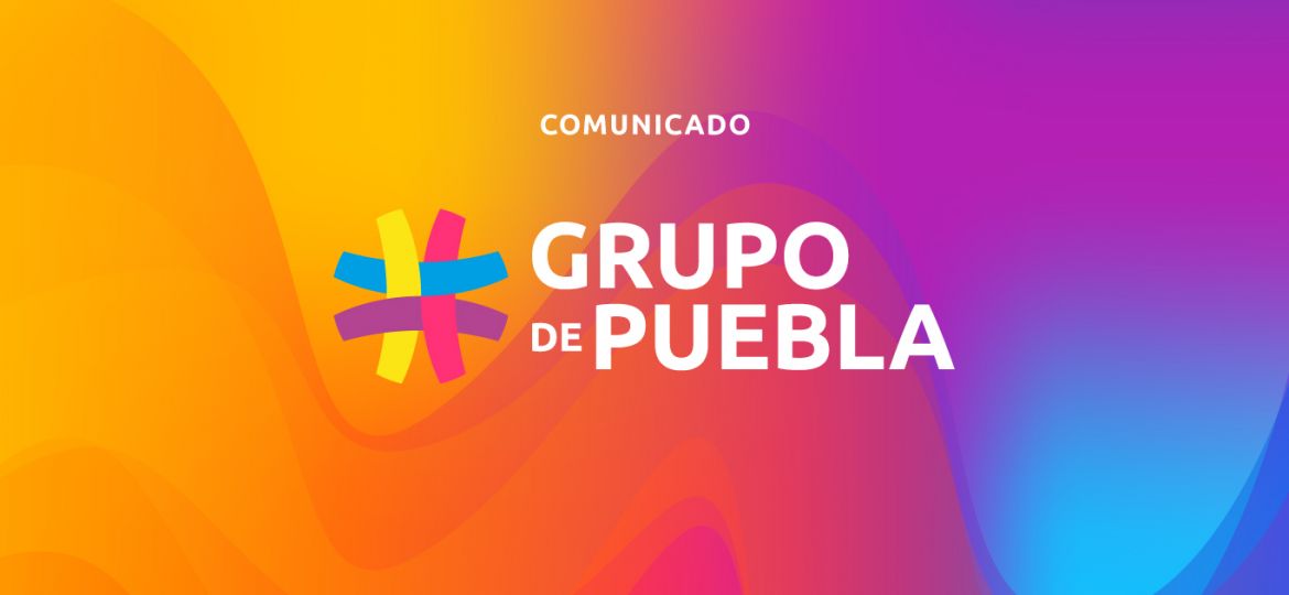 COMUNICADO Grupo de Puebla