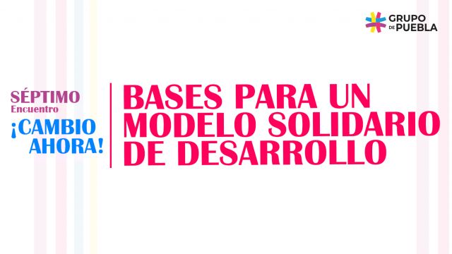 BASES PARA UN MODELO SOLIDARIO DE DESARROLLO